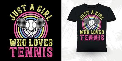 bara en flicka vem förälskelser tennis män kvinnor professionell tennis spelare rolig retro årgång tennis t-shirt design vektor