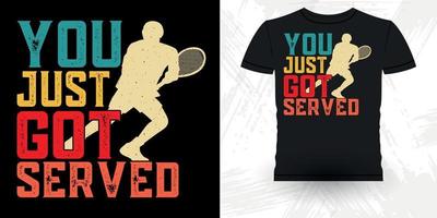 du bara fick eras rolig professionell tennis spelare rolig retro årgång tennis t-shirt design vektor