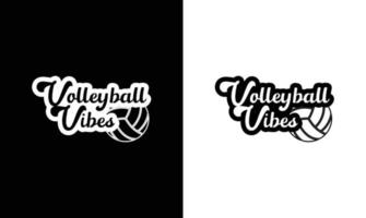 Volleyball-Zitat-T-Shirt-Design, Typografie vektor