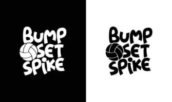 Volleyball-Zitat-T-Shirt-Design, Typografie vektor