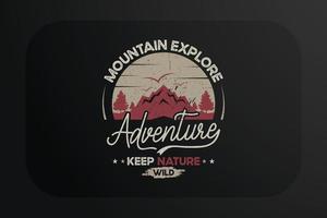 berg erkunden abenteuer halten natur wild t-shirt design vektor