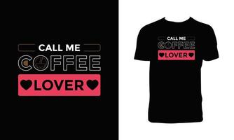 T-Shirt-Design mit Kaffee-Schriftzug vektor