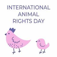 Tag der Tierrechte Vektor quadratische Karte mit weißem Hintergrund. Konzept des internationalen Tages der Tierrechte. niedliche huhn- und kükenillustration