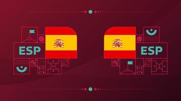 spanische flagge für das fußballpokalturnier 2022. isolierte nationalmannschaftsflagge mit geometrischen elementen für 2022 fußball- oder fußballvektorillustration vektor