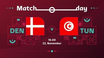 Danmark tunisien match fotboll 2022. 2022 värld fotboll konkurrens mästerskap match mot lag intro sport bakgrund, mästerskap konkurrens affisch, vektor illustration