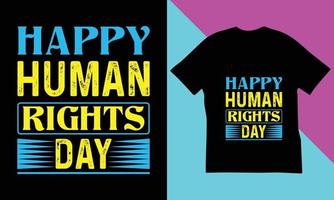 T-Shirt-Design zum Tag der Menschenrechte. vektor