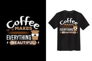 Kaffee-T-Shirt-Design, Kaffee-T-Shirt-Design-Zitate, lustiges T-Shirt-Design vektor