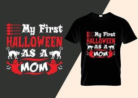 min först halloween som en mamma halloween t-shirt design. vektor