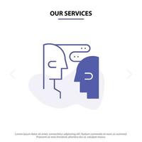 unsere dienstleistungen gehirn kommunikation menschliche interaktion solide glyph icon web card template vektor