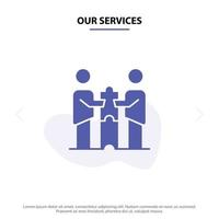 unsere dienstleistungen partner zusammenarbeit business kooperationspartner partnerschaft solide glyph icon web card template vektor