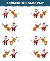 Lernspiel für Kinder Verbinden Sie das gleiche Bild des niedlichen Cartoon-Weihnachtsmann- und Hirschpaares zum Ausdrucken Winterarbeitsblatt vektor