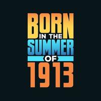 geboren im Sommer 1913. Geburtstagsfeier für die in der Sommersaison 1913 Geborenen vektor