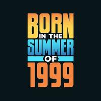 geboren im Sommer 1999. Geburtstagsfeier für die im Sommer 1999 Geborenen vektor