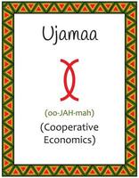 eine Karte mit einem der Kwanzaa-Prinzipien. symbol ujamaa bedeutet kooperative wirtschaft auf suaheli. Poster mit einem ethnischen afrikanischen Muster in traditionellen Farben. Vektor-Illustration vektor