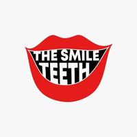 einfacher und einzigartiger Buchstabe oder Wort die Lächelnzahnschrift mit Mundlippen und Zahnbildgraphikikonenlogodesign abstraktes Konzeptvektorstock. kann als Symbol für Kuss oder Zahn verwendet werden vektor