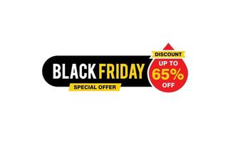 65 Prozent Rabatt Black Friday Angebot, Räumung, Werbebanner-Layout mit Aufkleberstil. vektor