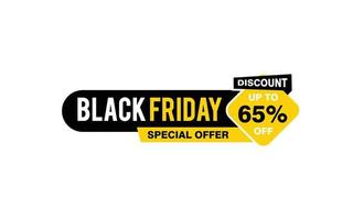 65 Prozent Rabatt Black Friday Angebot, Räumung, Werbebanner-Layout mit Aufkleberstil. vektor