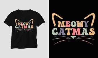 meowy catmas - weihnachtliches retro grooviges t-shirt und kleiderdesign. vektor