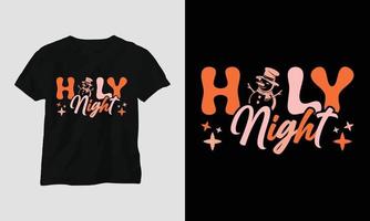 helig natt - jul retro häftig t-shirt och kläder design. vektor