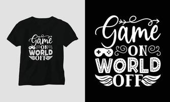 spel på värld av - gaming svg t-shirt och kläder design vektor