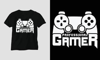 professioneller gamer - gaming svg t-shirt und bekleidungsdesign vektor