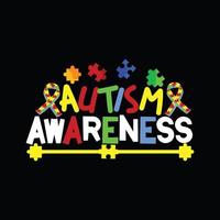 autism medvetenhet vektor t-shirt design. autism t-shirt design. kan vara Begagnade för skriva ut muggar, klistermärke mönster, hälsning kort, affischer, påsar, och t-shirts.