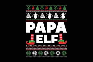 Papa Elf Weihnachten T-Shirt-Design vektor