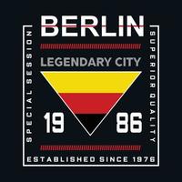 berlin legendary stad typografi design för t skjorta ,vektor illustration vektor