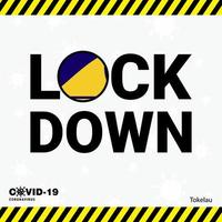 Coronavirus tokelau lock down typografie mit landesflagge coronavirus pandemie lock down design vektor