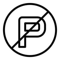 kein Parkschild Symbol Umrissvektor. Parkplatz vektor