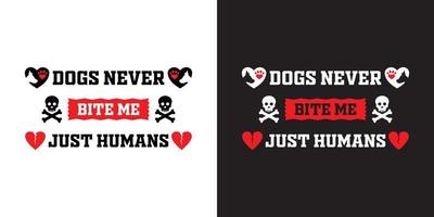 Hund zitiert T-Shirt oder Vektordesign für Haustierliebhaber, Hundet-shirt, Haustiert-shirt, Tiert-shirt, Hundegesicht, Herzbruch, Emotion, emotional, menschlich vektor