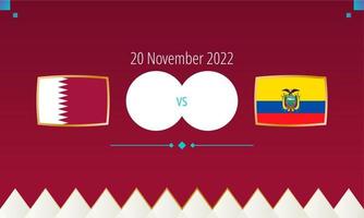 qatar mot ecuador fotboll match, internationell fotboll konkurrens 2022. vektor