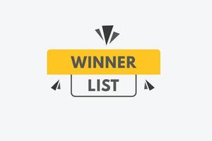 Schaltfläche Gewinnerliste. Gewinner Liste Zeichen Symbol Label Aufkleber Web-Schaltflächen vektor