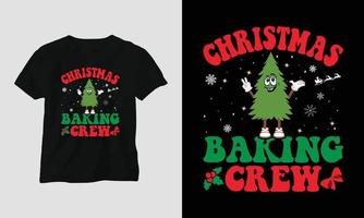 Christmas Baking Crew - grooviges Weihnachts-Svg-T-Shirt und Bekleidungsdesign vektor