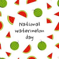 Nationaler Tag der Wassermelone. Vektorillustration eines Wassermelonenposters mit Musterelementen. vektor