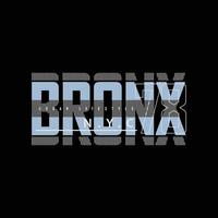 Bronx-Illustrationstypografie. perfekt für T-Shirt-Design vektor
