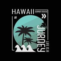 Hawaii-Illustrationstypografie. perfekt für T-Shirt-Design vektor