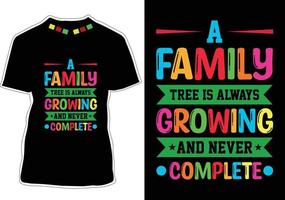 Familie zitiert T-Shirt-Design vektor