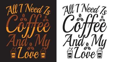 bedruckbares Kaffee-Liebe-T-Shirt-Design. vektor