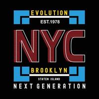 Evolution ny york brooklyn typografi design tee för t skjorta, vektor illustration - vektor