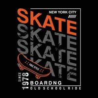 Skate-Boarding-Typografie-Design-T-Shirt, Vektorillustration vektor