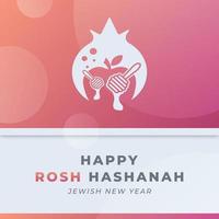 glücklicher rosh hashanah tag feier vektor design illustration. vorlage für hintergrund, poster, banner, werbung, grußkarte oder druckgestaltungselement