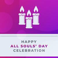 happy all souls' day november feier vektor design illustration. vorlage für hintergrund, poster, banner, werbung, grußkarte oder druckgestaltungselement