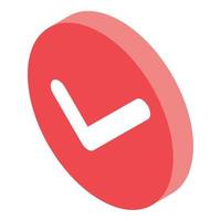 röd cirkel godkänd ikon, isometrisk stil vektor