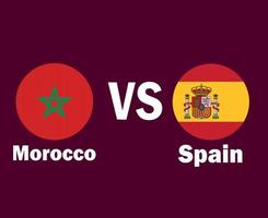 marokko und spanien flagge mit namen symbol design europa und afrika fußball finale vektor europäische und afrikanische länder fußballmannschaften illustration