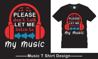 Musik-Typografie-Vektor-T-Shirt-Design. Musik-T-Shirt-Design-Vektor. für T-Shirt-Druck und andere Zwecke. kostenloser Vektor