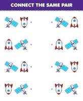 utbildning spel för barn ansluta de samma bild av söt tecknad serie satellit och raket par tryckbar sol- systemet kalkylblad vektor