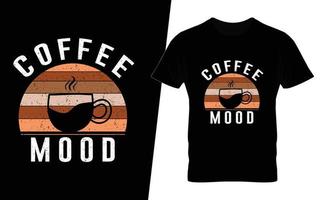 kaffeestimmung typografie kaffee t-shirt design vektor