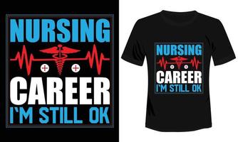 jag är en sjuksköterska stanna kvar Hem t-shirt design illustration vektor