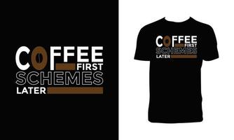 kaffee erster typografie t-shirt design. vektor